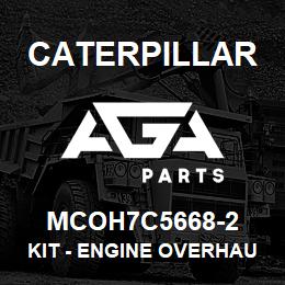 MCOH7C5668-2 Caterpillar Kit - Engine Overhaul | AGA Parts