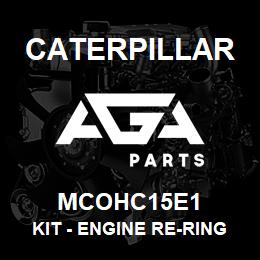 MCOHC15E1 Caterpillar Kit - engine re-ring OH | AGA Parts