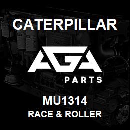 MU1314 Caterpillar RACE & ROLLER | AGA Parts
