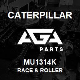 MU1314K Caterpillar RACE & ROLLER | AGA Parts