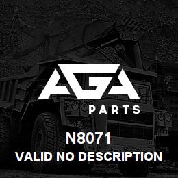 N8071 Caterpillar VALID NO DESCRIPTION | AGA Parts