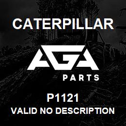 P1121 Caterpillar VALID NO DESCRIPTION | AGA Parts