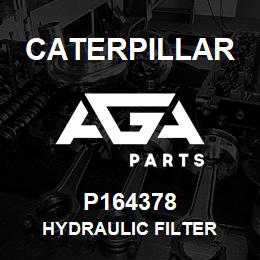P164378 Caterpillar HYDRAULIC FILTER | AGA Parts