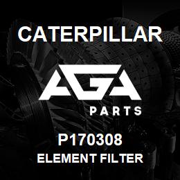 P170308 Caterpillar ELEMENT FILTER | AGA Parts