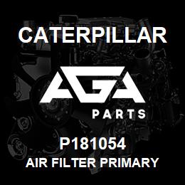 P181054 Caterpillar AIR FILTER PRIMARY | AGA Parts