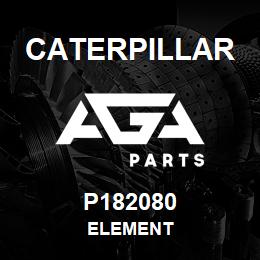P182080 Caterpillar ELEMENT | AGA Parts