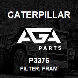P3376 Caterpillar FILTER, FRAM | AGA Parts