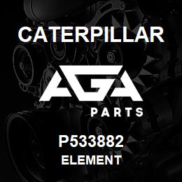 P533882 Caterpillar ELEMENT | AGA Parts