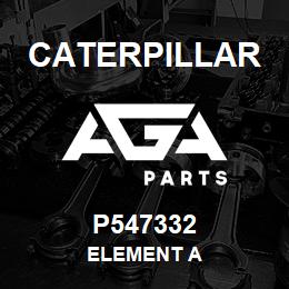 P547332 Caterpillar ELEMENT A | AGA Parts