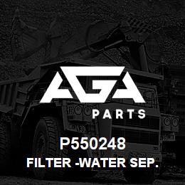 P550248 Caterpillar FILTER -WATER SEP. PKG 12 | AGA Parts