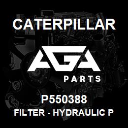 P550388 Caterpillar FILTER - HYDRAULIC PK-12 | AGA Parts