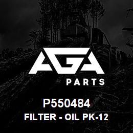 P550484 Caterpillar FILTER - OIL PK-12 | AGA Parts