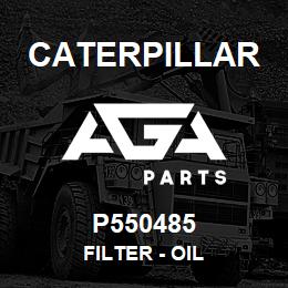 P550485 Caterpillar FILTER - OIL | AGA Parts