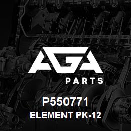 P550771 Caterpillar ELEMENT PK-12 | AGA Parts