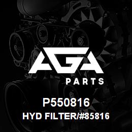 P550816 Caterpillar HYD FILTER/#85816 | AGA Parts