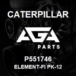 P551746 Caterpillar ELEMENT-FI PK-12 | AGA Parts