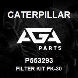 P553293 Caterpillar FILTER KIT PK-30 | AGA Parts