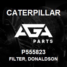 P555823 Caterpillar FILTER, DONALDSON | AGA Parts