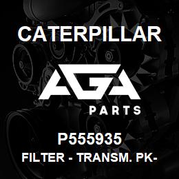 P555935 Caterpillar FILTER - TRANSM. PK-12 | AGA Parts