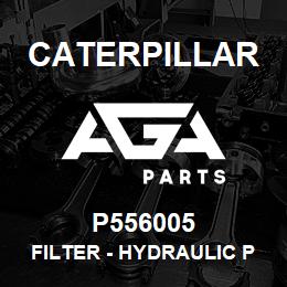 P556005 Caterpillar FILTER - HYDRAULIC PK-12 | AGA Parts