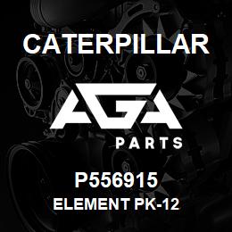 P556915 Caterpillar ELEMENT PK-12 | AGA Parts