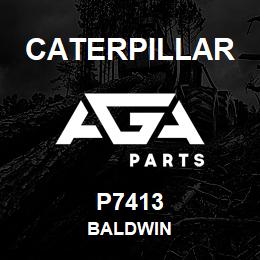 P7413 Caterpillar BALDWIN | AGA Parts