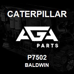 P7502 Caterpillar BALDWIN | AGA Parts