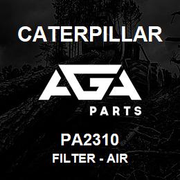 PA2310 Caterpillar FILTER - AIR | AGA Parts