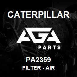 PA2359 Caterpillar FILTER - AIR | AGA Parts