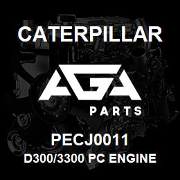 PECJ0011 Caterpillar D300/3300 PC Engine Quick Reference Card | AGA Parts
