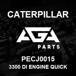 PECJ0015 Caterpillar 3300 DI Engine Quick Reference Guide | AGA Parts