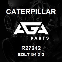 R27242 Caterpillar BOLT 3/4 X 3 | AGA Parts