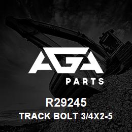 R29245 Caterpillar TRACK BOLT 3/4X2-5/32 | AGA Parts