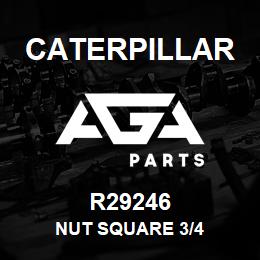 R29246 Caterpillar NUT SQUARE 3/4 | AGA Parts