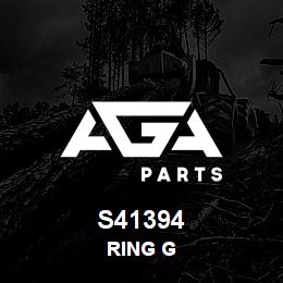 S41394 Caterpillar RING G | AGA Parts