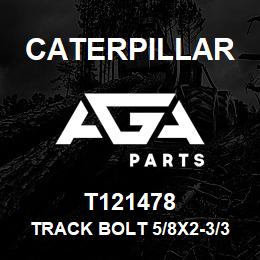T121478 Caterpillar TRACK BOLT 5/8X2-3/32 | AGA Parts