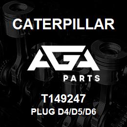 T149247 Caterpillar PLUG D4/D5/D6 | AGA Parts