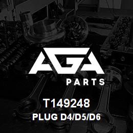 T149248 Caterpillar PLUG D4/D5/D6 | AGA Parts