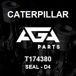 T174380 Caterpillar SEAL - D4 | AGA Parts