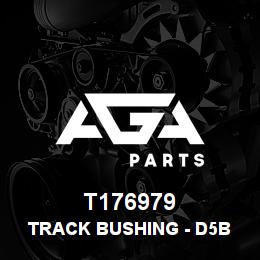 T176979 Caterpillar TRACK BUSHING - D5B SALT | AGA Parts