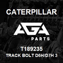 T189235 Caterpillar TRACK BOLT D6H/D7H 3/4 | AGA Parts
