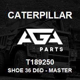 T189250 Caterpillar SHOE 36 D6D - MASTER | AGA Parts