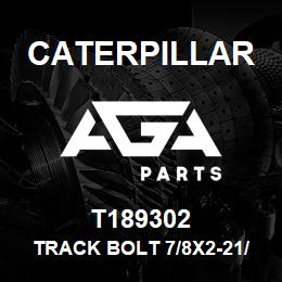 T189302 Caterpillar TRACK BOLT 7/8X2-21/32 | AGA Parts