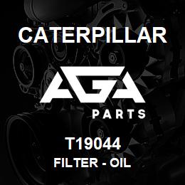T19044 Caterpillar FILTER - OIL | AGA Parts