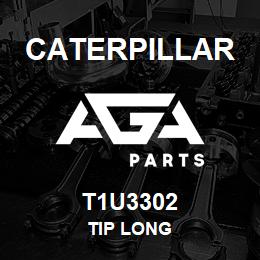 T1U3302 Caterpillar TIP LONG | AGA Parts