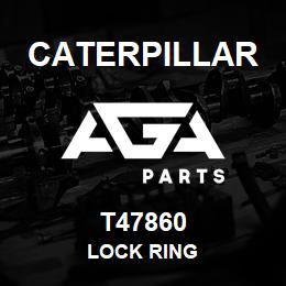 T47860 Caterpillar LOCK RING | AGA Parts