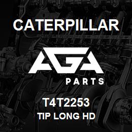 T4T2253 Caterpillar TIP LONG HD | AGA Parts