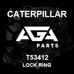 T53412 Caterpillar LOCK RING | AGA Parts