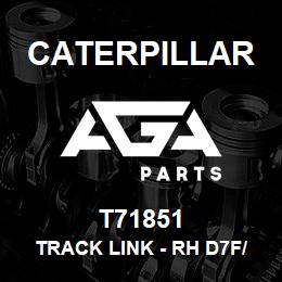 T71851 Caterpillar TRACK LINK - RH D7F/G | AGA Parts