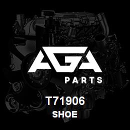 T71906 Caterpillar SHOE | AGA Parts